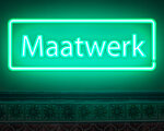 maat werk neon reclame